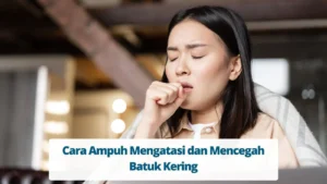 Batuk Kering